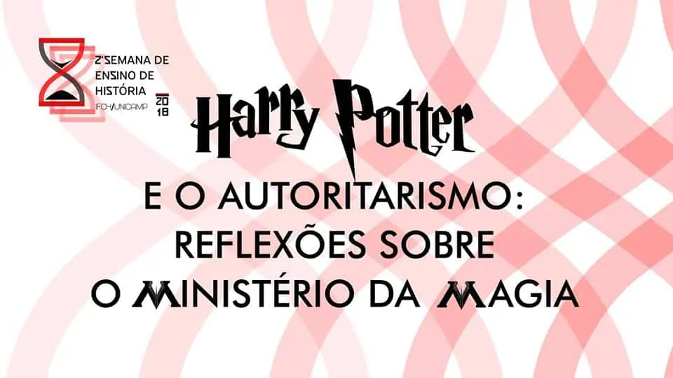 Unicamp oferece oficina sobre o autoritarismo em Harry Potter